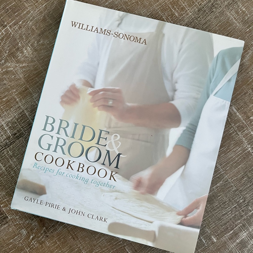Williams Sonoma Bride & Groom Cookbook